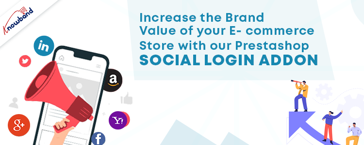 increase-the-brand-value-of-your-e-commerce-store-with-our-prestashop-social-login-addon