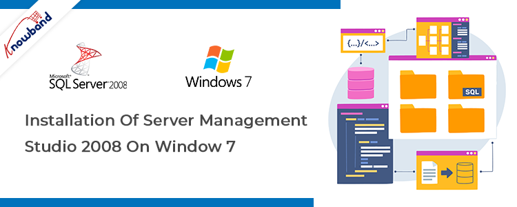 How to get SQL Management Studio 2008 Express installed on a Windows 7? - Blog | Ecommerce Modules