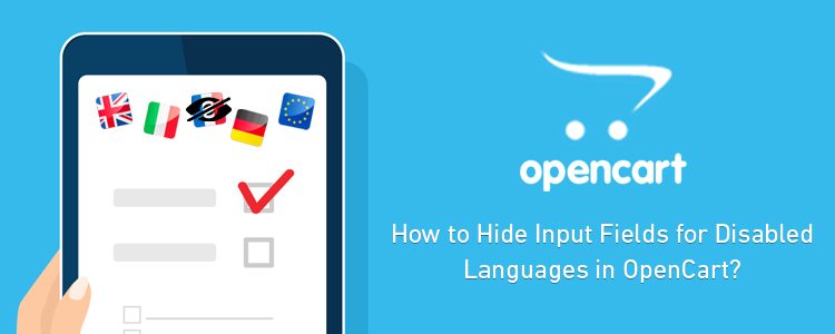 how-to-hide-input-fields-for-disabled-languages-in-opencart
