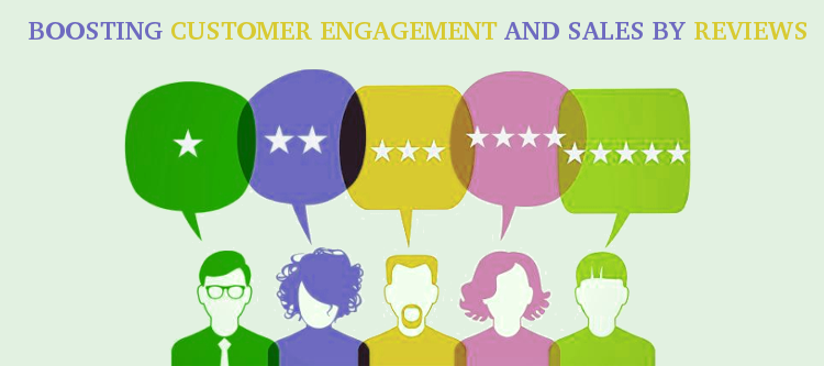 boosting-customer-engagement-and-sales-by-encouraging-reviews-and-opinions