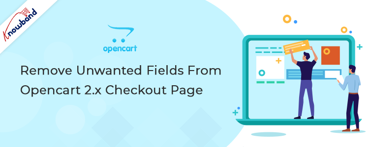 How to remove unwanted fields from OpenCart 2.x checkout page?