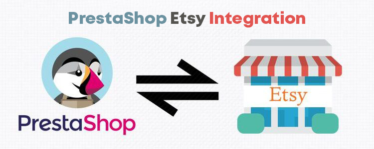 How to Connect your PrestaShop Store to the Etsy marketplace?