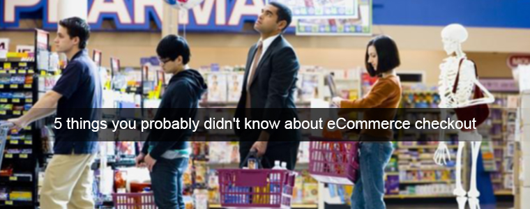 5 choses que vous ne saviez probablement pas au sujet de la caisse de commerce électronique