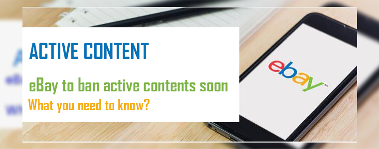 Attention sellers: eBay to ban active content from June 2017