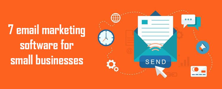 7 email marketing software for small businesses