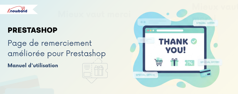 Module PrestaShop Better Thank You Page de Knowband – Module de Confirmation de Commande