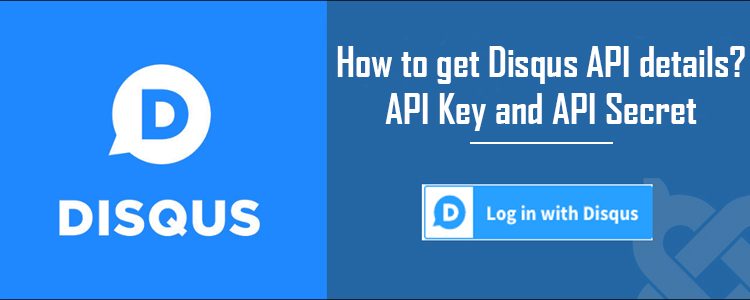 How to get disqus api details api key and api secret