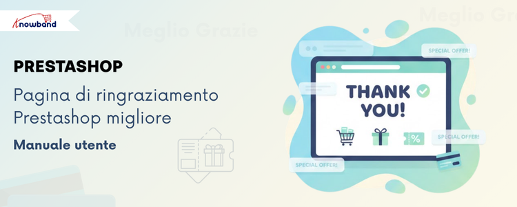 Addon PrestaShop Better Thank You Page di Knowband – Modulo di Conferma Ordine