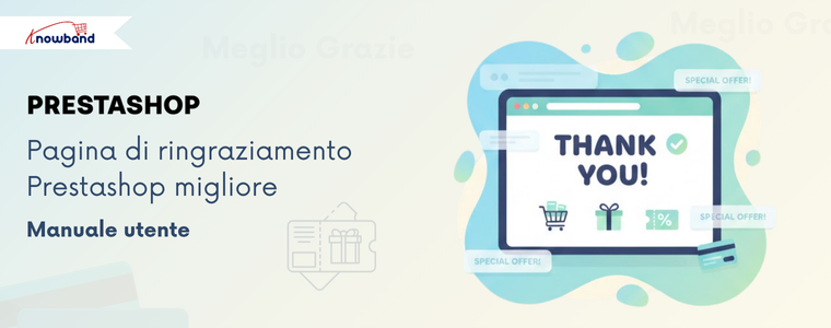 Addon PrestaShop Better Thank You Page di Knowband – Modulo di Conferma Ordine