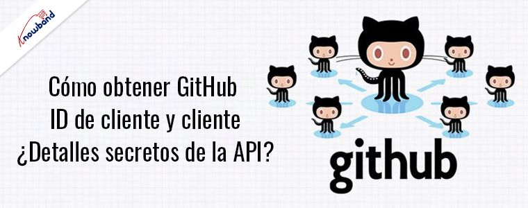 ¿Cómo obtener detalles de GitHub Client ID y Client Secret API?