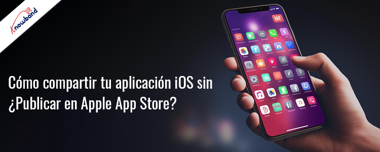 ¿Cómo compartir su aplicación iOS sin publicarla en la App Store de ...