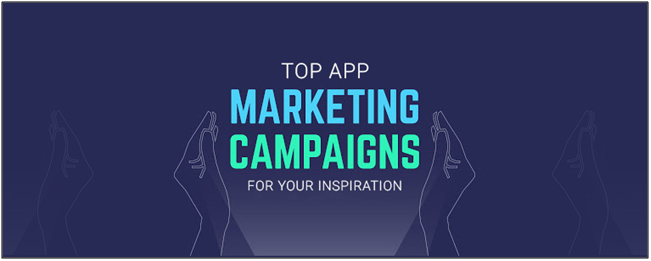 top-app-marketing-campaigns