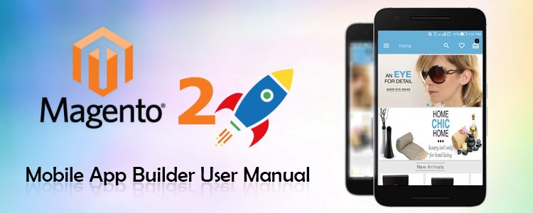 magento-2-mobile-app-builder-user-manual