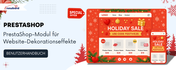PrestaShop-Modul für Website-Dekorationseffekte: Benutzerhandbuch mit Installations- und Konfigurationsanleitung zum Hinzufügen dekorativer Effekte zu Ihrem PrestaShop-Shop