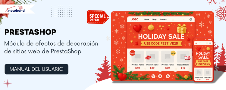 Manual de usuario del módulo de efectos decorativos para sitios web de PrestaShop: guía completa de instalación y configuración