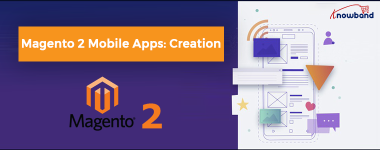 magento-2-mobile-apps-creation