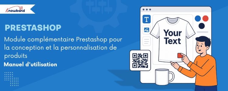 Image principale du manuel d'utilisation de l'extension PrestaShop Product Designer/Customizer par Knowband, présentant les outils de personnalisation des produits et les éléments de marque.