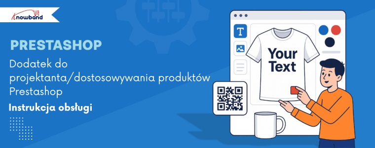 Obraz główny dodatku PrestaShop Product Designer/Customizer, przedstawiający narzędzia do personalizacji produktów i elementy brandingu