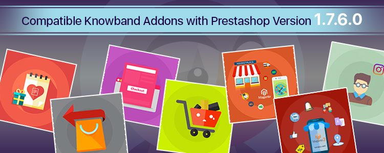 compatible-knowband-addons-with-prestashop-version-1-7-6