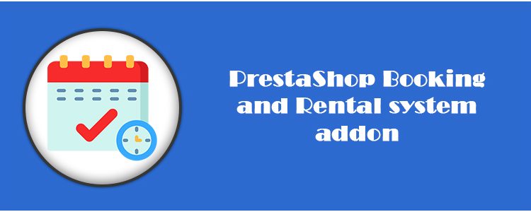 PrestaShop Booking and Rental system