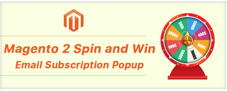Magento 2 spin and win