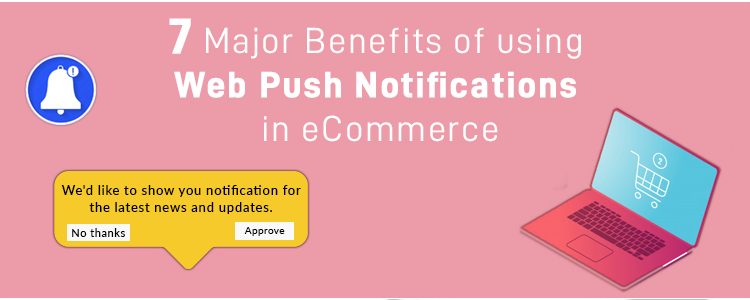 Banner Image for a blog on Web Push Notifications