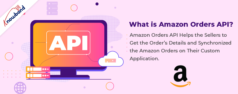 how to get amazon orders using API