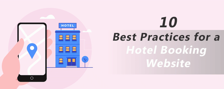 10 best practices for a hotel booking website