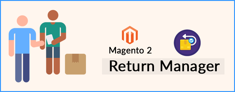 Magento 2 Return Manager extension by Knowband