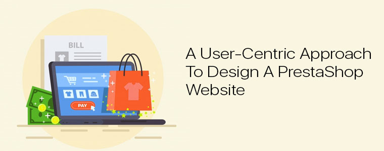 a-user-centric-approach-to-design-a-prestashop-website
