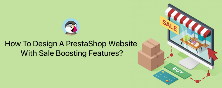 how-to-design-a-prestashop-website-with-sale-boosting-features