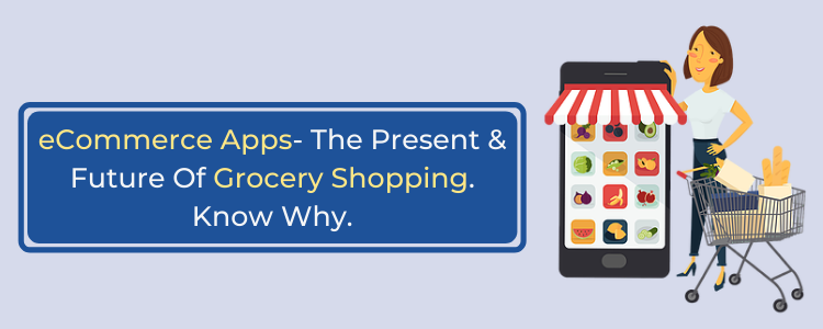 future of grocery shopping apps