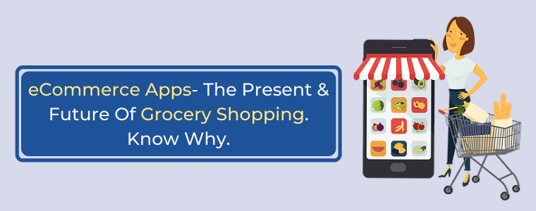 future of grocery shopping apps