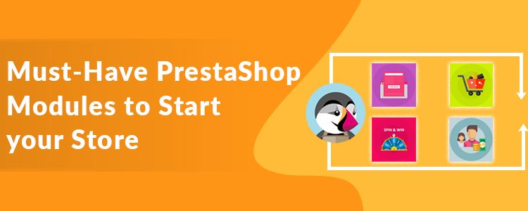 PrestaShop Starter Pack: Must-Have PrestaShop Modules To Start Your Store