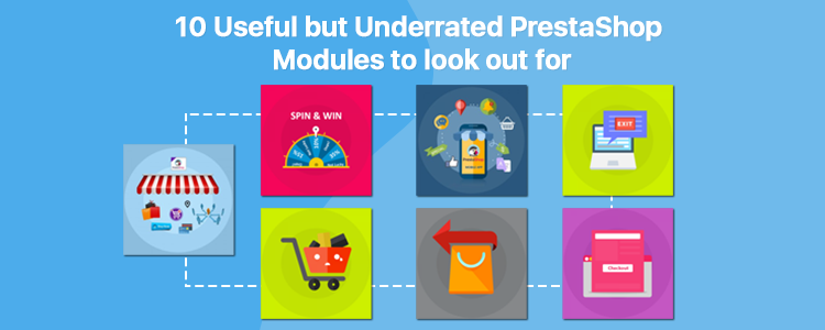 10 Useful but Underrated PrestaShop Modules to look out for