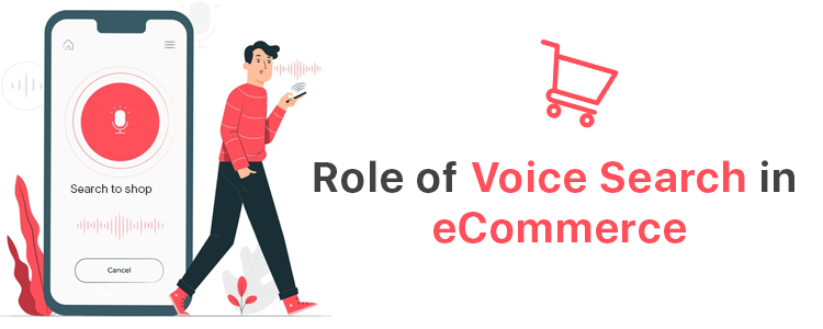 Role of Voice Search in eCommerce