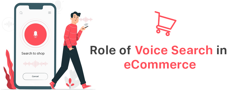 Role of Voice Search in eCommerce
