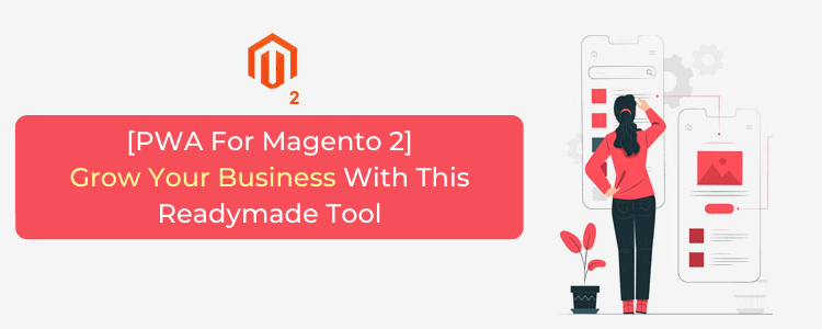 magento-2-pwa-readymade-tool