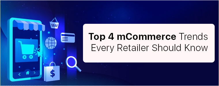 top-4-mcommerce-trends