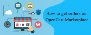 How-to-get-sellers-on-OpenCart-