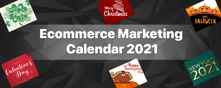 e-commerce-marketing-calendar-2021