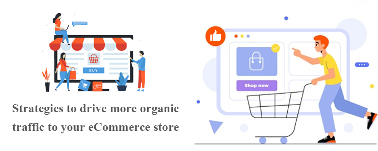 strategies-to-drive-more-organic-traffic-to-your-ecommerce-store