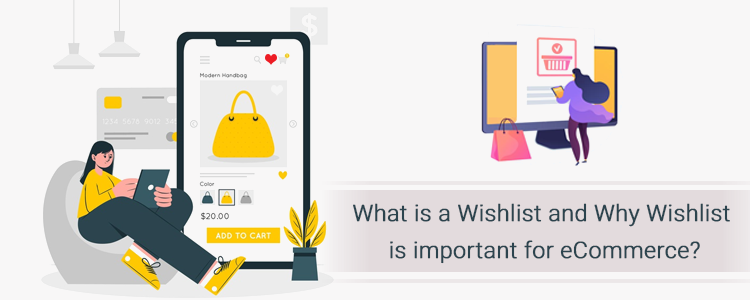 what-is-wishlist-why-wishlist-important-in-ecommerce