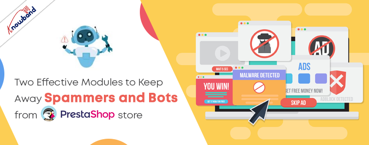 Zwei effektive Module, um Spammer und Bots vom PrestaShop Store fernzuhalten