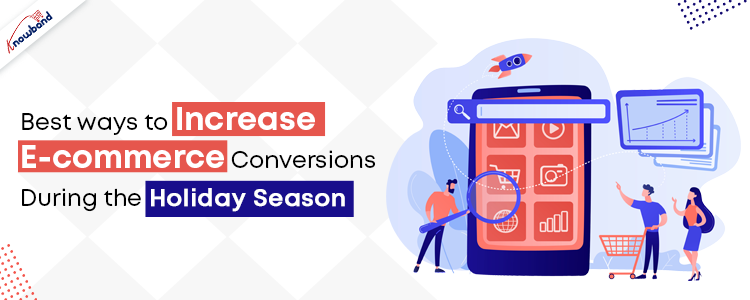 best-ways-to-increase-ecommerce-conversion-holiday-season