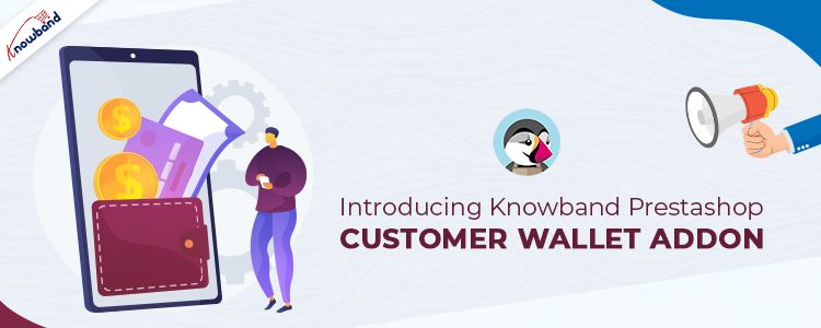 introducing-knowband-prestashop-customer-wallet