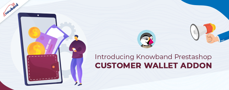 introducing-knowband-prestashop-customer-wallet