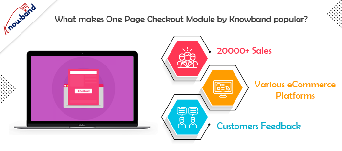 The One Page Checkout Module by Knowband is a must - Know more!