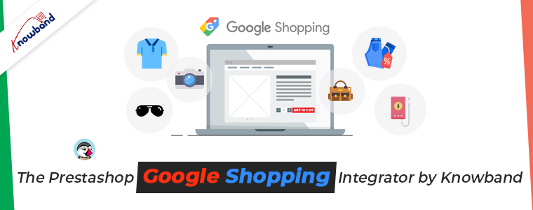 Prestashop Google Shopping extension by knowband