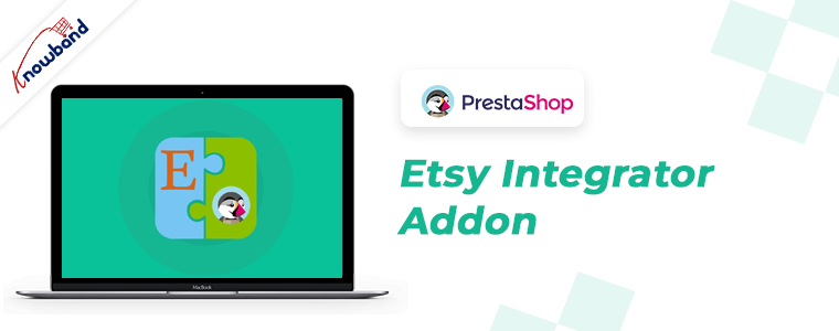 Prestashop Etsy Integrator Addon